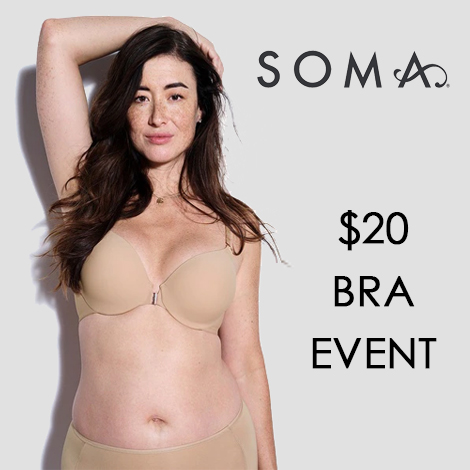 The Market Common - Myrtle Beach - SOMA's semi-annual sale is back! From  Friday, August 12th through Monday, August 15th, you can get a $29 Bra + $5  Panty (includes Embraceable, Enbliss